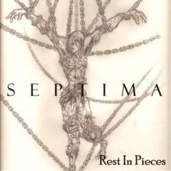 Septima : Rest in Pieces